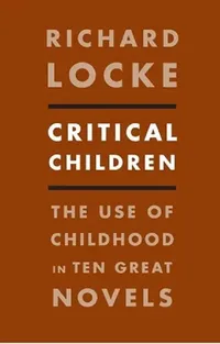 Buy Critical Children (English, Richard Locke) — BookShops.in