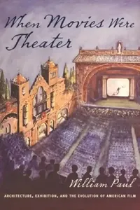 Buy When Movies Were Theater (English, William Paul) — BookShops.in