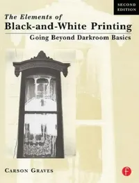 Buy Elements of Black and White Printing (English, Carson Graves) — BookShops.in