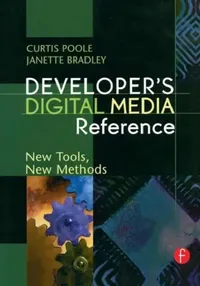 Buy Developer's Digital Media Reference (English, Curtis Poole | Janette Bradley) — BookShops.in