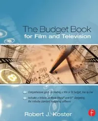 Buy The Budget Book for Film and Television (English, Robert Koster) — BookShops.in