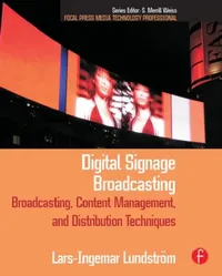 Buy Digital Signage Broadcasting (English, Lundstrom Lars-Ingemar | S. Merrill Weiss) — BookShops.in