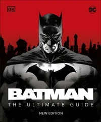 Buy Batman The Ultimate Guide New Edition (English, Matthew K. Manning) — BookShops.in