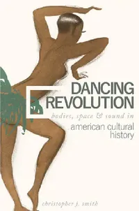 Buy Dancing Revolution (English, Christopher J. Smith) — BookShops.in