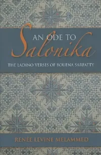 Buy An Ode to Salonika (English, Renée Levine Melammed) — BookShops.in