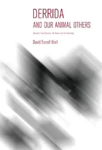 Buy Derrida and Our Animal Others (English, David Farrell Krell) — BookShops.in