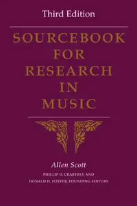 Buy Sourcebook for Research in Music, Third Edition (English, Allen Scott | Phillip D. Crabtree | Donald H. Foster) — BookShops.in