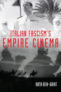 Buy Italian Fascism's Empire Cinema (English, Ruth Ben-Ghiat | Ann Laura Stoler) — BookShops.in