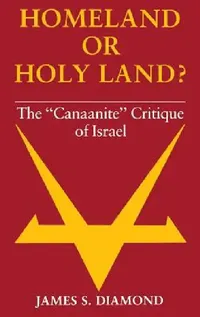 Buy Homeland or Holy Land? (English, James S. Diamond) — BookShops.in