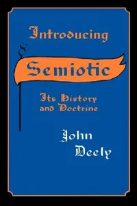 Buy Introducing Semiotics (English, John Deely) — BookShops.in