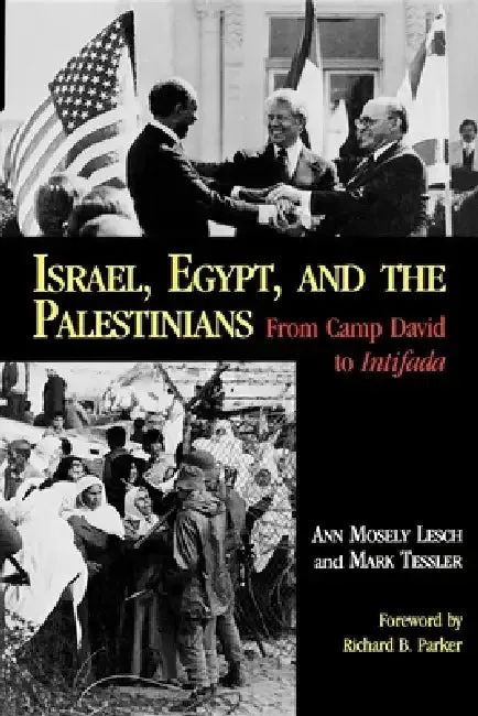 Israel, Egypt, and the Palestinians (English, Ann Mosely Lesch | Mark Tessler)
