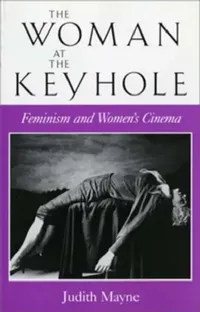 Buy The Woman at the Keyhole (English, Judith Mayne) — BookShops.in