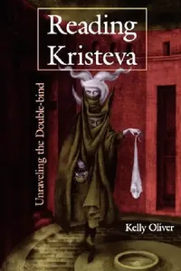 Buy Reading Kristeva (English, Kelly Oliver) — BookShops.in