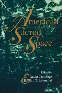 Buy American Sacred Space (English, David Chidester | Edward T. Linenthal) — BookShops.in