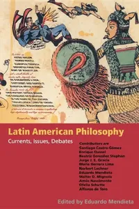 Buy Latin American Philosophy (English, Eduardo Mendieta) — BookShops.in