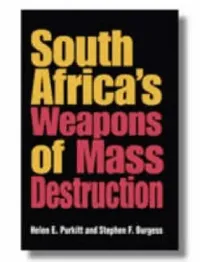 Buy South Africa's Weapons of Mass Destruction (English, Helen E. Purkitt | Stephen F. Burgess) — BookShops.in