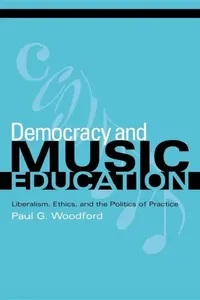 Buy Democracy and Music Education (English, Paul G. Woodford) — BookShops.in
