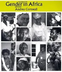 Buy Readings in Gender in Africa by Andrea Cornwall | Indiana University Press | English Paperback | 9780253217400 — BookShops.in