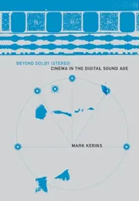 Buy Beyond Dolby (Stereo) (English, Mark Kerins) — BookShops.in