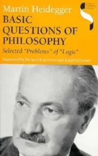 Buy Basic Questions of Philosophy (English, Martin Heidegger) — BookShops.in