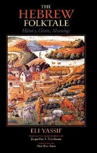 Buy The Hebrew Folktale (English, Eli Yassif) — BookShops.in