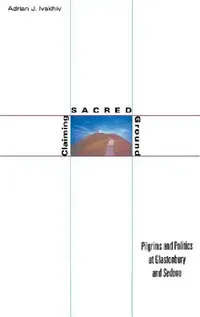Buy Claiming Sacred Ground (English, Adrian J. Ivakhiv) — BookShops.in