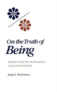 Buy On the Truth of Being (English, Joseph J. Kockelmans) — BookShops.in