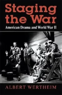 Buy Staging the War (English, Albert Wertheim) — BookShops.in