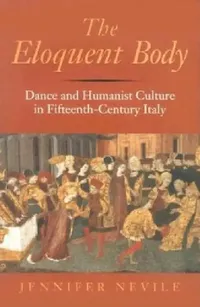 Buy The Eloquent Body (English, Jennifer Nevile) — BookShops.in