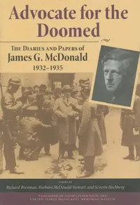 Buy Advocate for the Doomed (English, James G. McDonald | Richard Breitman | Barbara McDonald Stewart) — BookShops.in