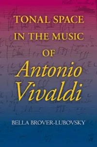 Buy Tonal Space in the Music of Antonio Vivaldi (English, Bella Brover-Lubovsky) — BookShops.in