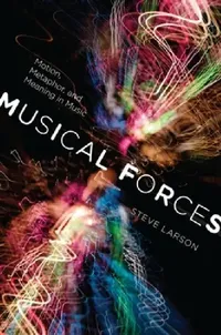 Buy Musical Forces (English, Steve Larson) — BookShops.in