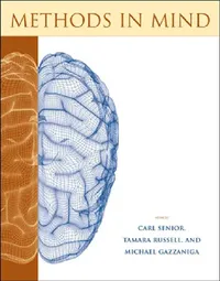 Buy Methods in Mind (English, Carl Senior | Tamara Russell | Michael S. Gazzaniga) — BookShops.in