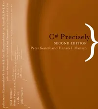 Buy C# Precisely, second edition (English, Peter Sestoft | Henrik I. Hansen) — BookShops.in