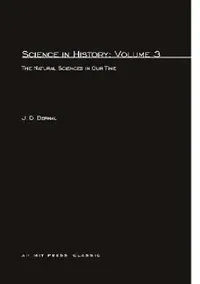 Buy Science In History, Volume 3 (English, J. D. Bernal) — BookShops.in