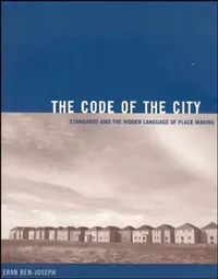 Buy The Code of the City (English, Eran Ben-Joseph) — BookShops.in