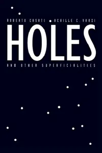 Buy Holes and Other Superficialities (English, Roberto Casati | Achille C. Varzi) — BookShops.in