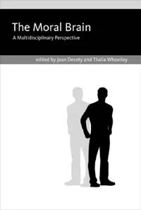 Buy The Moral Brain (English, Jean Decety | Thalia Wheatley) — BookShops.in