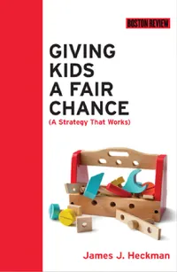 Buy Giving Kids a Fair Chance (English, James J. Heckman) — BookShops.in