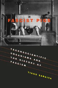 Buy Fascist Pigs (English, Tiago Saraiva) — BookShops.in