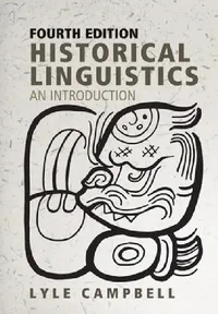 Buy Historical Linguistics, Fourth Edition (English, Lyle Campbell) — BookShops.in