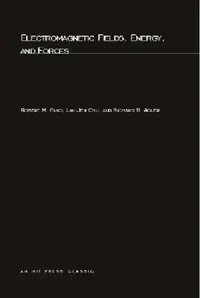 Buy Electromagnetic Fields, Energy, and Forces (English, Robert M. Fano | Lan Jen Chu | Richard B. Adler) — BookShops.in
