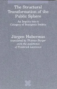 Buy The Structural Transformation of the Public Sphere (English, Jurgen Habermas | Thomas Burger) — BookShops.in
