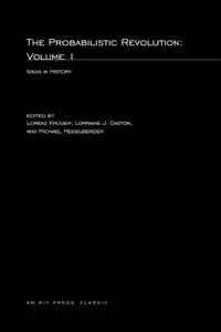 Buy The Probabilistic Revolution, Volume 1 (English, Lorenz Kruger | Lorraine Daston | Michael Heidelberger) — BookShops.in