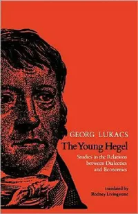 Buy The Young Hegel (English, Georg Lukacs | Rodney Livingstone) — BookShops.in
