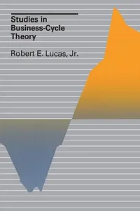 Buy Studies in Business-Cycle Theory (English, Robert E. Lucas) — BookShops.in