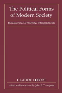 Buy The Political Forms of Modern Society (English, Claude Lefort | David Thompson) — BookShops.in