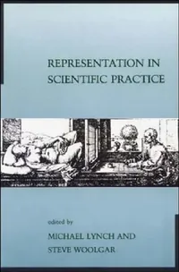 Buy Representation in Scientific Practice (English, Michael E. Lynch | Steve Woolgar) — BookShops.in