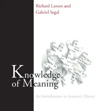 Buy Knowledge of Meaning (English, Richard K. Larson | Gabriel M. a. Segal) — BookShops.in