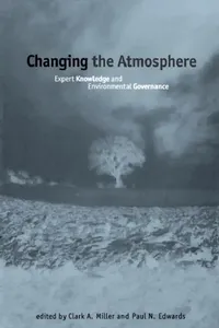 Buy Changing the Atmosphere (English, Clark A. Miller | Paul N. Edwards) — BookShops.in